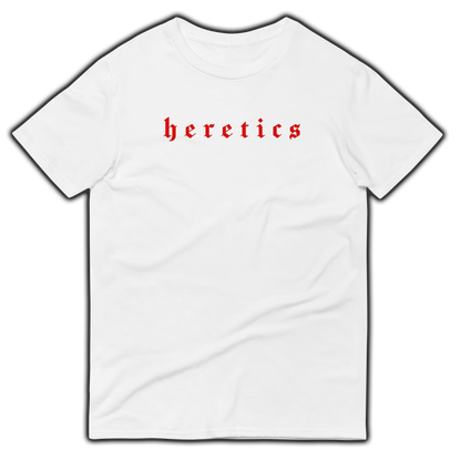 HERETICS CLASSIC TEE